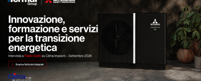 Fabio Giatti su CLIMA IMPIANTI: pompe di calore e R290 protagonisti della transizione energetica
